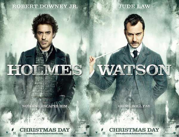 Sherlock Holmes character posters of Robert Downey Jr as Sherlock and Jude Law and Watson.jpg